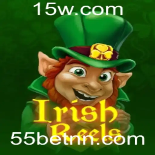 Descubra o Fascinante Mundo de IrishReels com 55bet